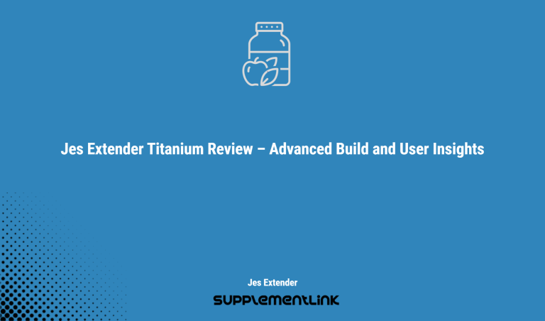 Jes Extender Titanium Review – Advanced Build And User Insights