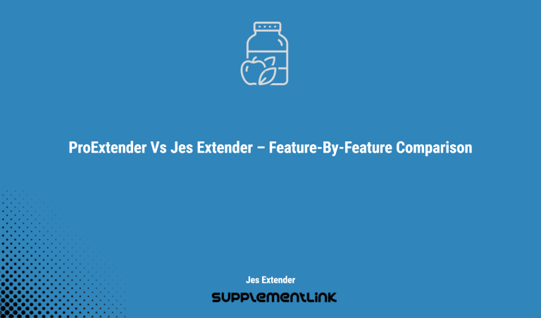 Proextender Vs Jes Extender – Feature By Feature Comparison