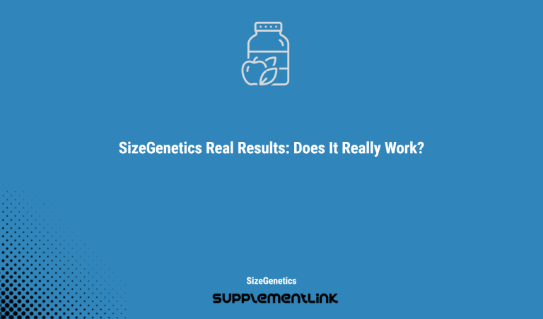 Sizegenetics Real Results: Does It Really Work?