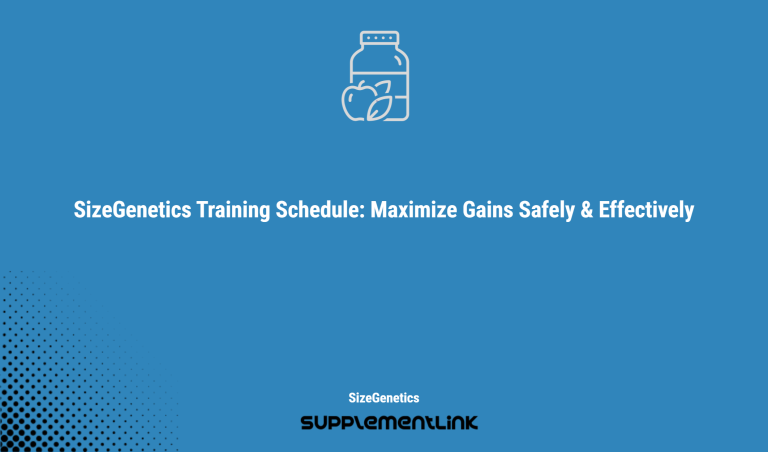 Sizegenetics Training Schedule: Maximize Gains Safely & Effectively